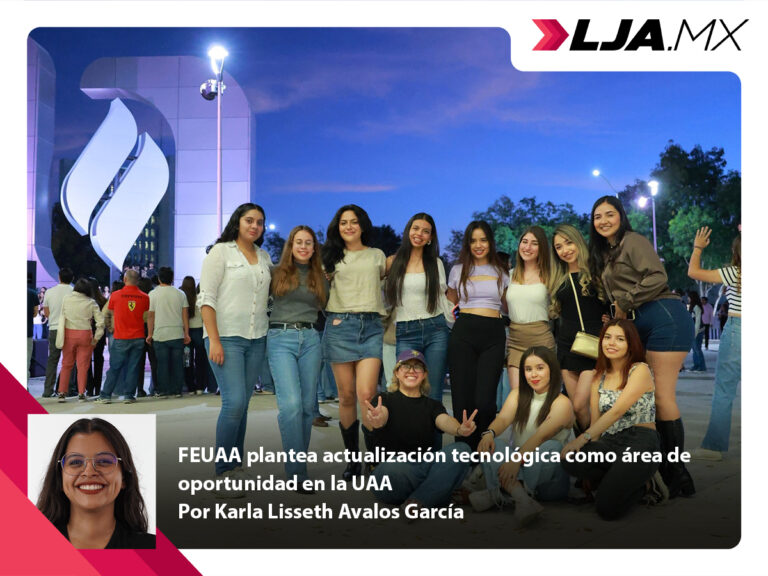 FEUAA plantea actualización tecnológica como área de oportunidad en la UAA