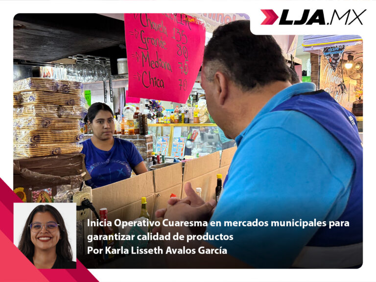Inicia Operativo Cuaresma en mercados municipales de Aguascalientes para garantizar calidad de productos