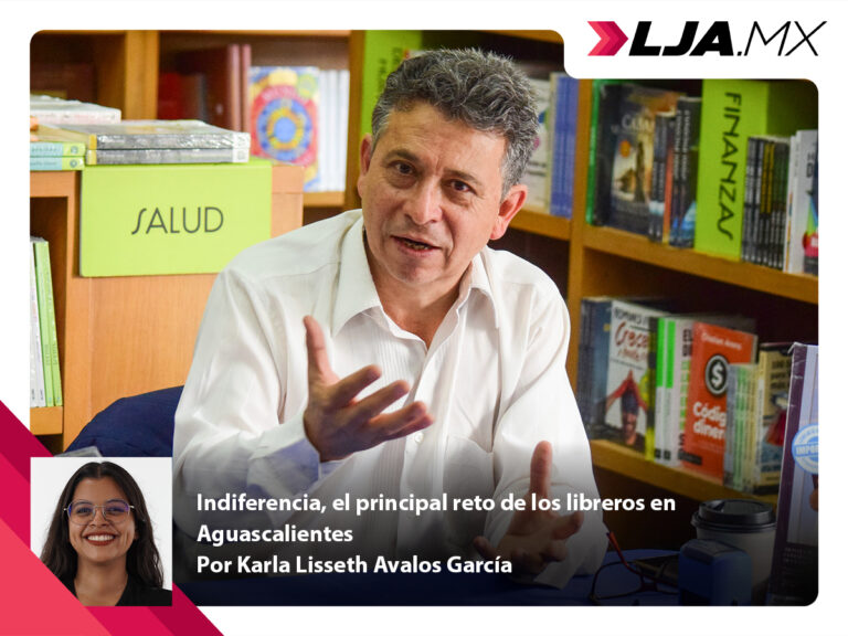 Indiferencia, el principal reto de los libreros en Aguascalientes