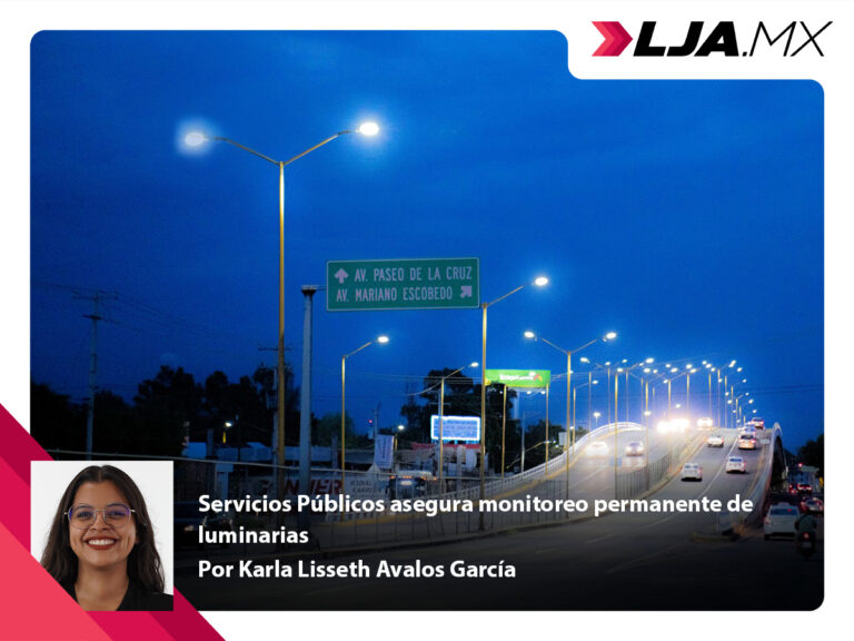 Servicios Públicos de Aguascalientes asegura monitoreo permanente de luminarias