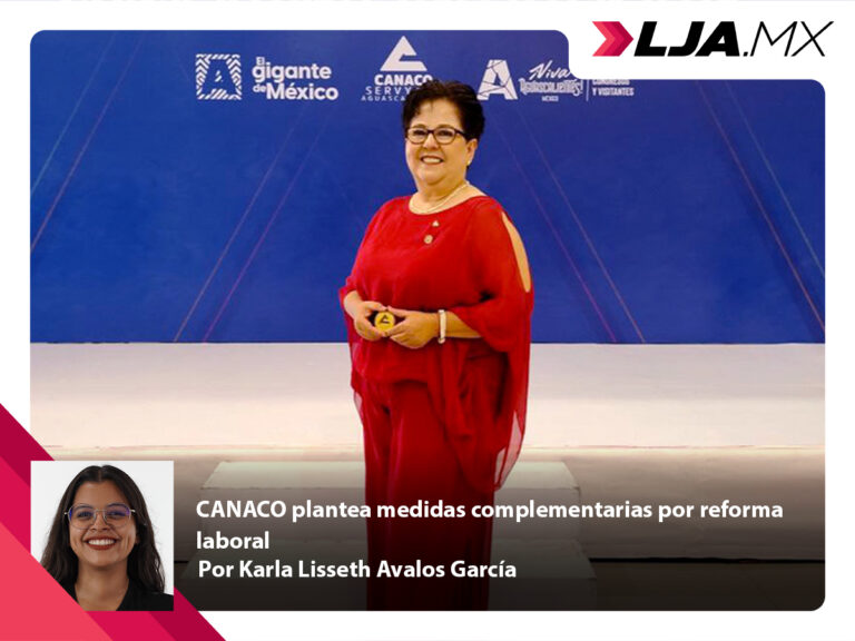 CANACO plantea medidas complementarias por reforma laboral