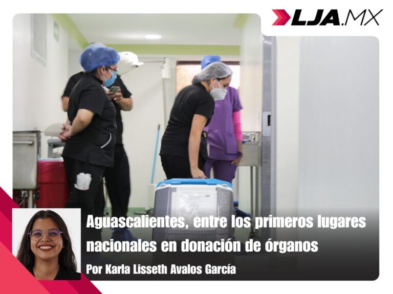 Aguascalientes, entre los primeros lugares nacionales en donación de órganos