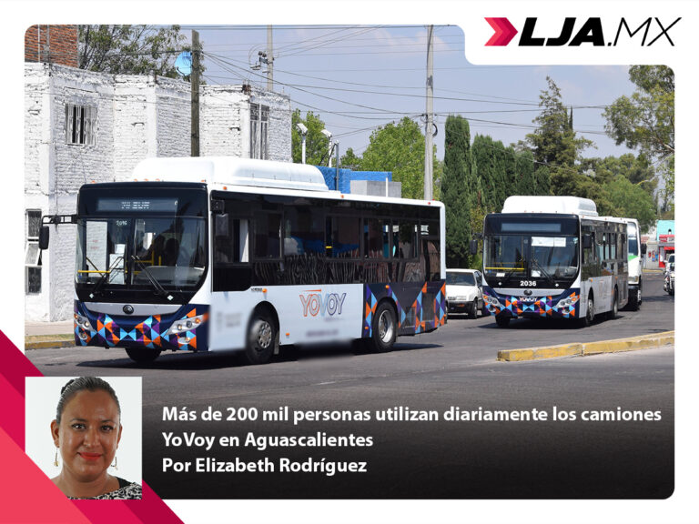 Más de 200 mil personas utilizan diariamente los camiones YoVoy en Aguascalientes