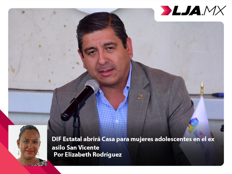 DIF Estatal de Aguascalientes abrirá Casa para mujeres adolescentes en el ex asilo San Vicente
