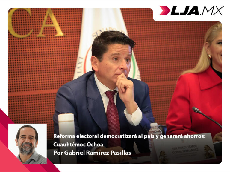 Reforma electoral democratizará al país y generará ahorros: Cuauhtémoc Ochoa