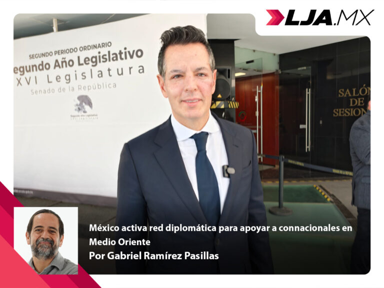 México activa red diplomática para apoyar a connacionales en Medio Oriente