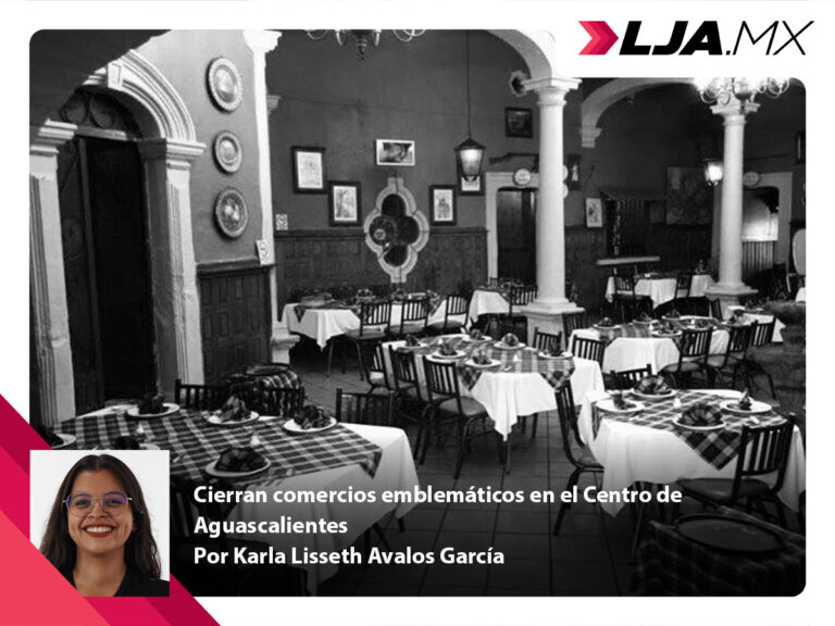 Cierran comercios emblemáticos en el Centro de Aguascalientes