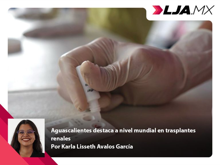 Aguascalientes destaca a nivel mundial en trasplantes renales