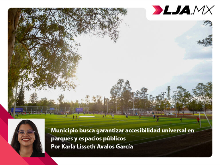 Municipio de Aguascalientes busca garantizar accesibilidad universal en parques y espacios públicos